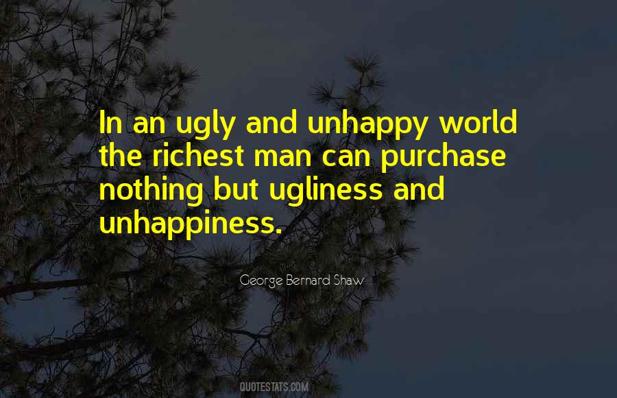 Quotes About Ugliness #1171810