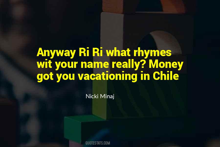 Quotes About Chile #1735801