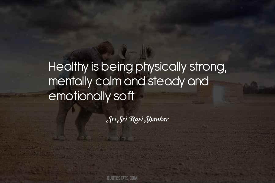 Quotes About Being Healthy And Strong #714171