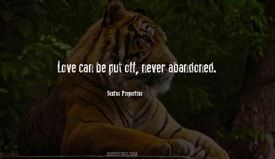 Quotes About Abandoned Love #667912