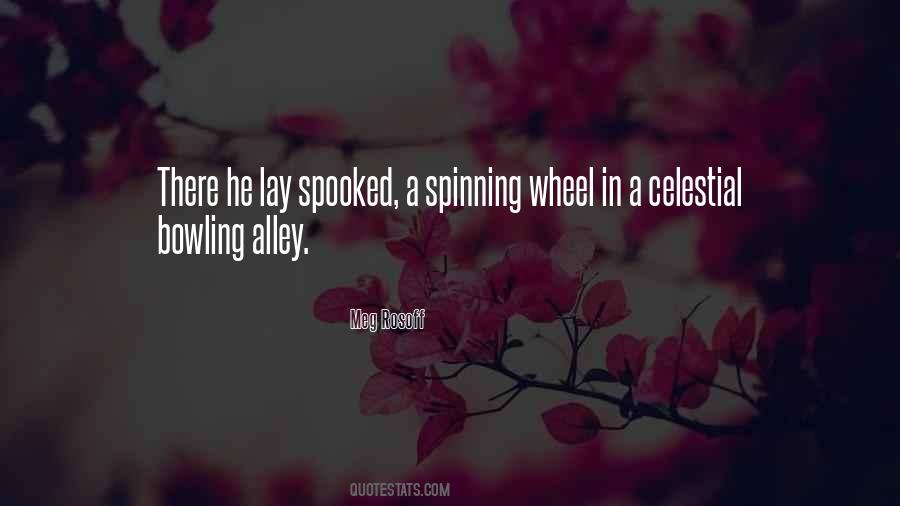 Quotes About Spinning #1179047