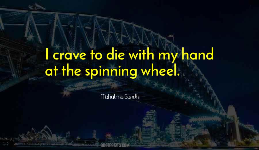 Quotes About Spinning #1309368