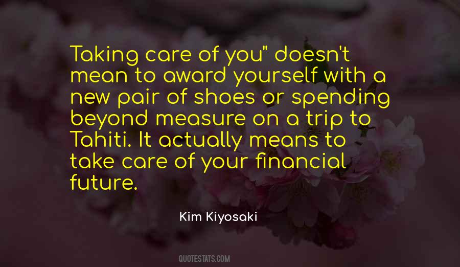 Quotes About Taking Care Of Yourself #1538028