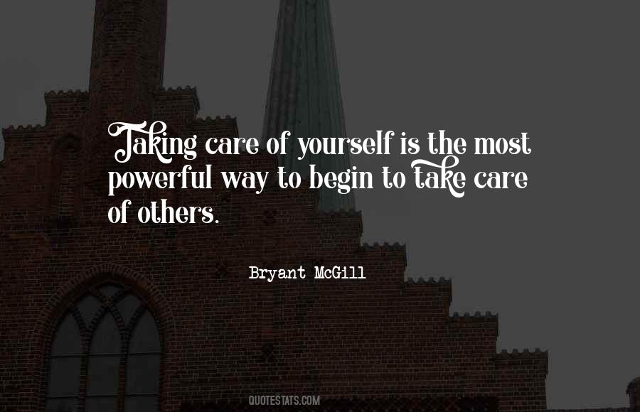 Quotes About Taking Care Of Yourself #1676181