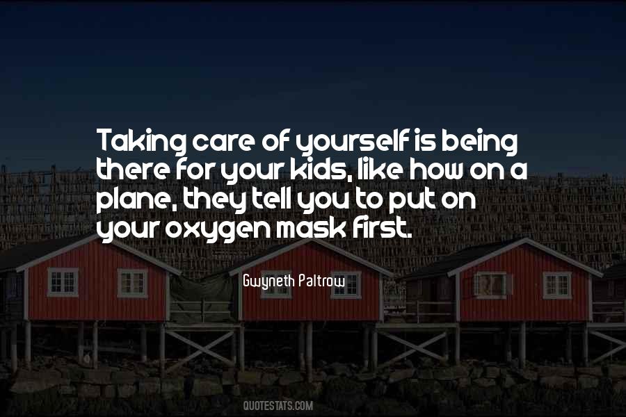 Quotes About Taking Care Of Yourself #616615