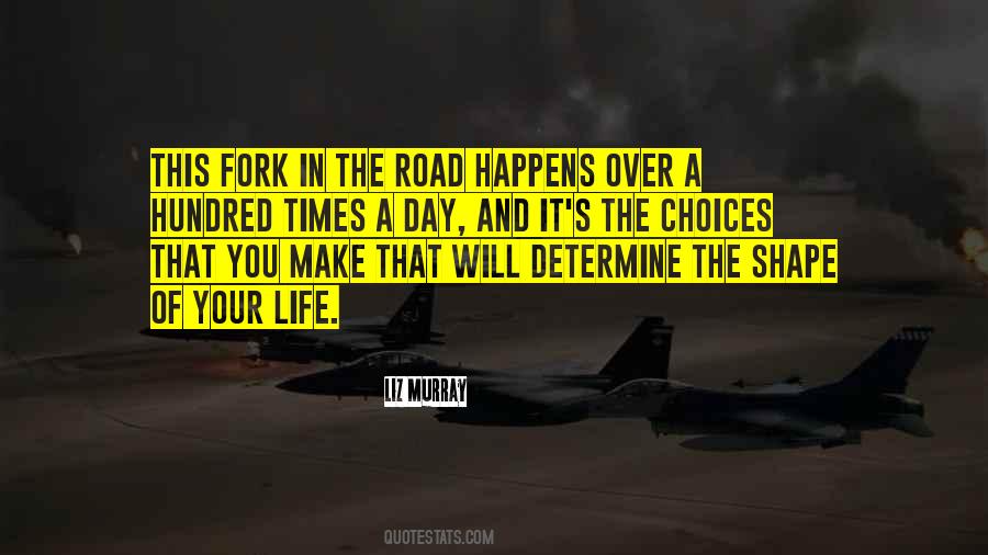 Road In Life Quotes #453793