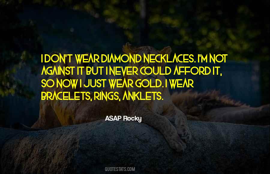 Quotes About Diamond Necklaces #635509