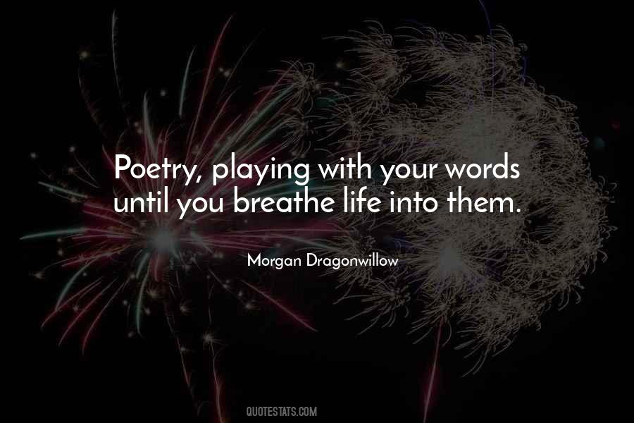 Poetry Quotations Quotes #1756890