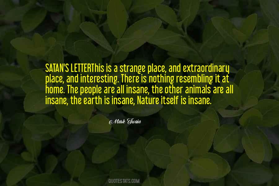 Strange Animals Quotes #1194911