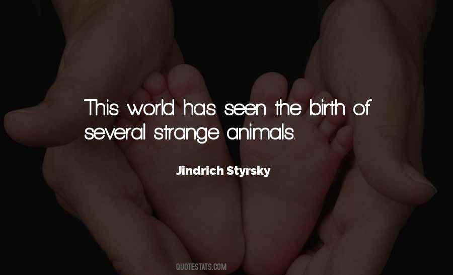Strange Animals Quotes #1786528