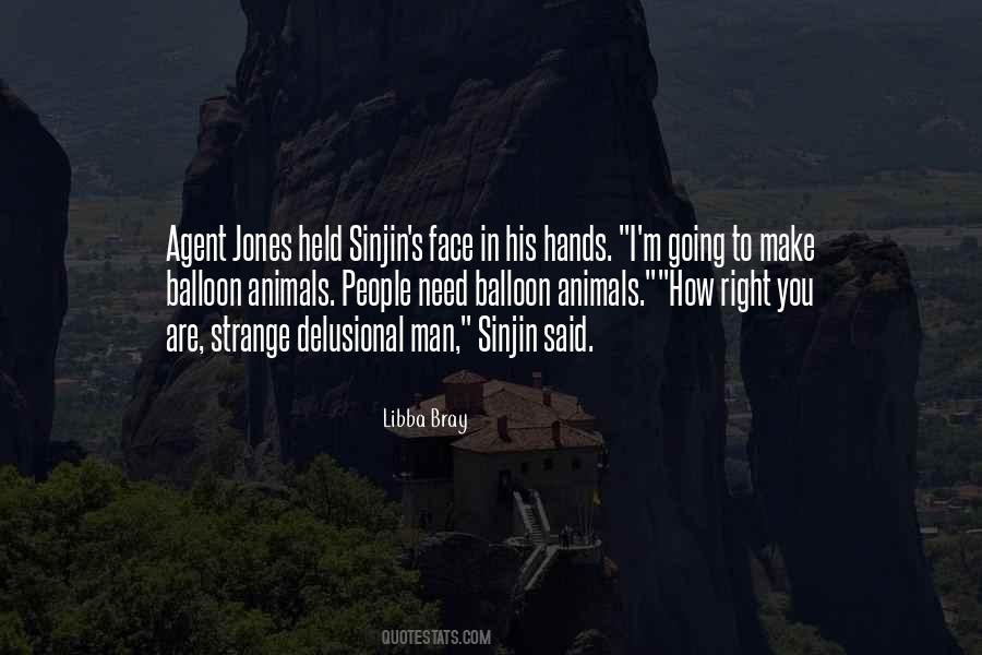 Strange Animals Quotes #726518
