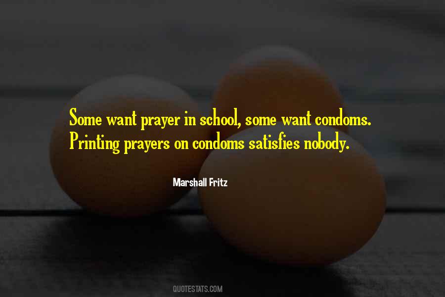 Quotes About Prayer In School #1120148
