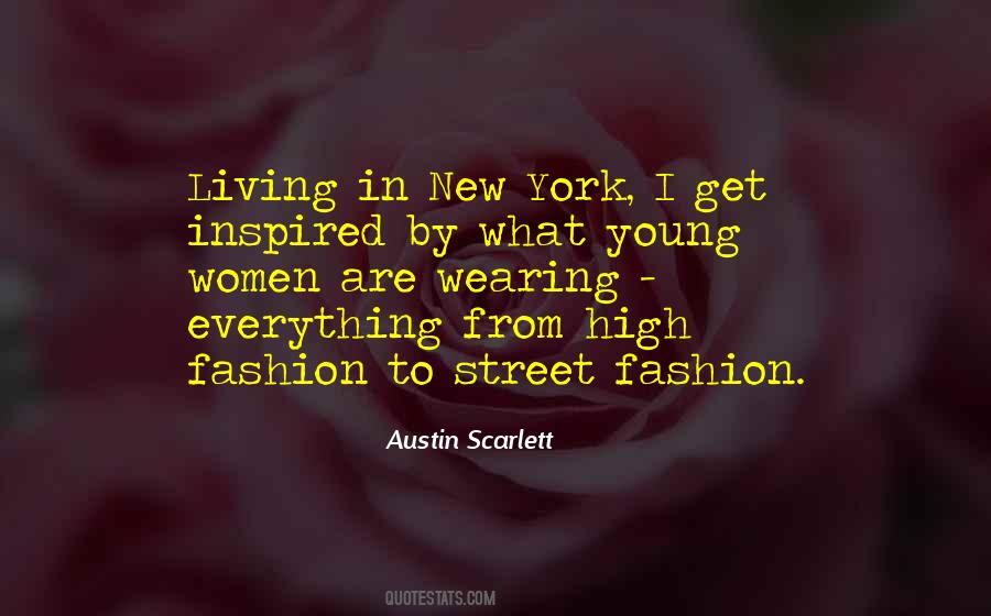 Quotes About High Fashion #1221450
