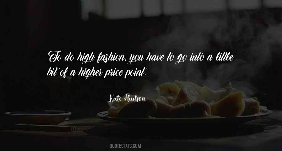 Quotes About High Fashion #363369