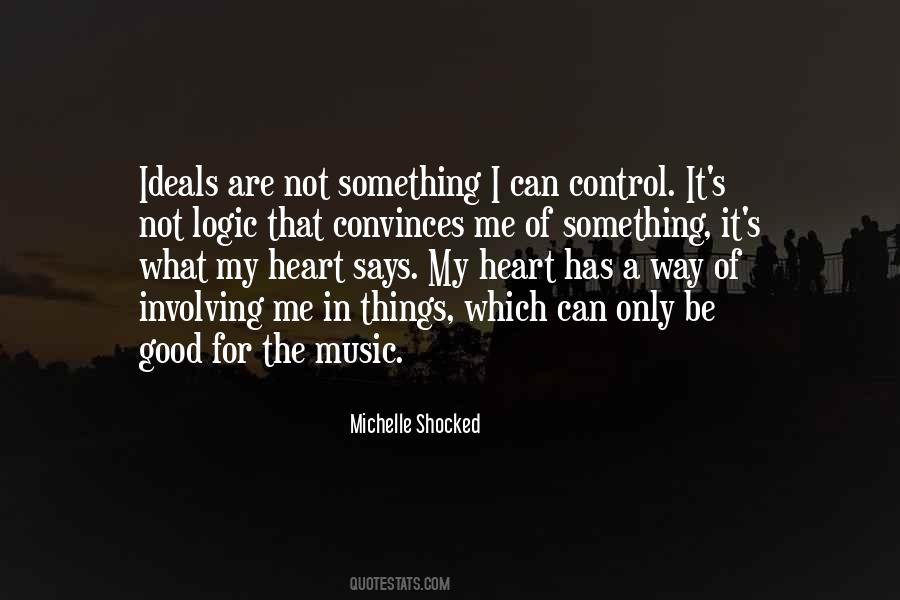 Music My Heart Quotes #460489