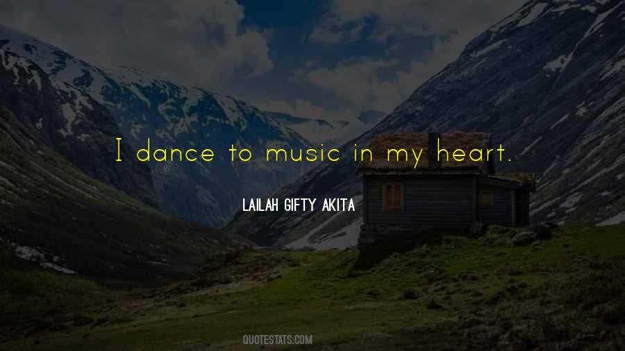 Music My Heart Quotes #561260