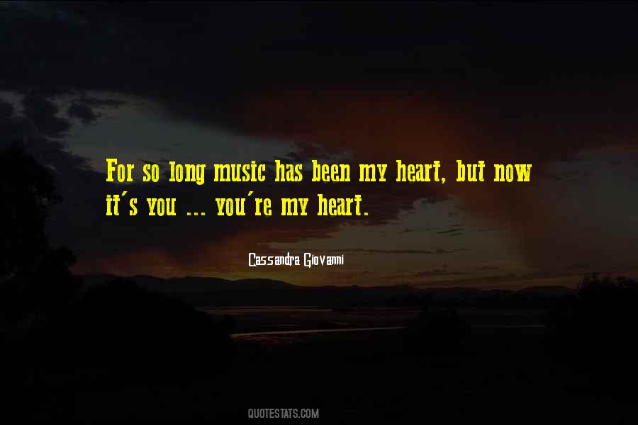 Music My Heart Quotes #746552