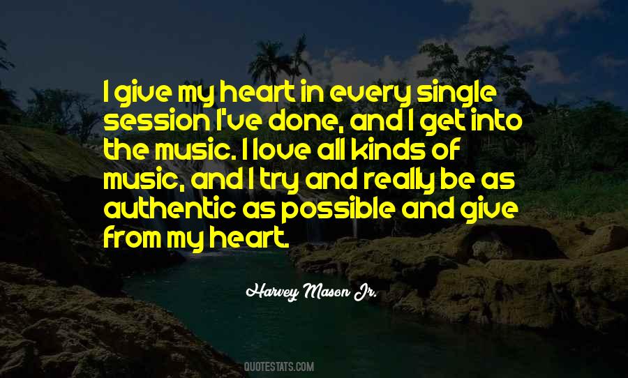 Music My Heart Quotes #840986