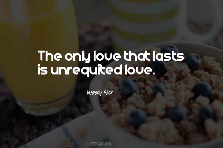 Quotes About Unrequited Love #1105670