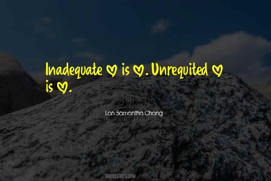 Quotes About Unrequited Love #1584415