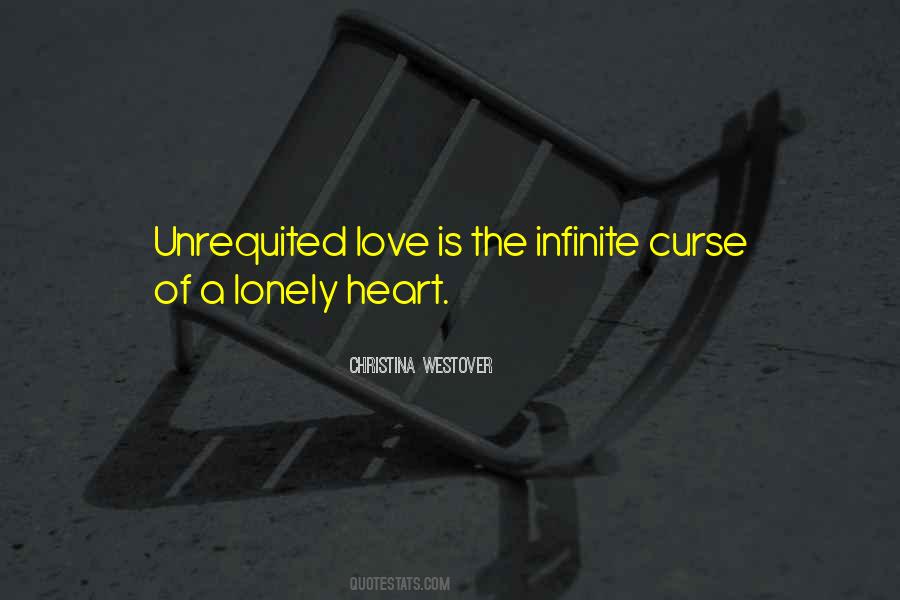 Quotes About Unrequited Love #183857