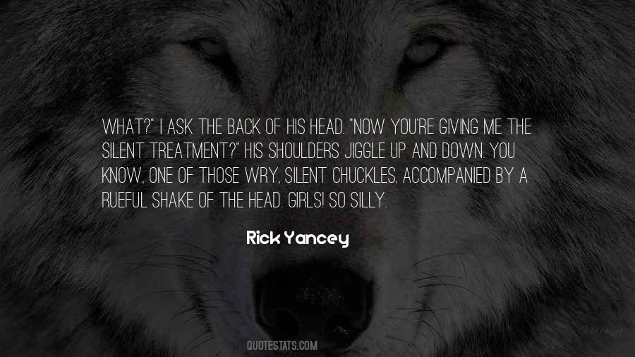 Quotes About Silent Treatment #296306