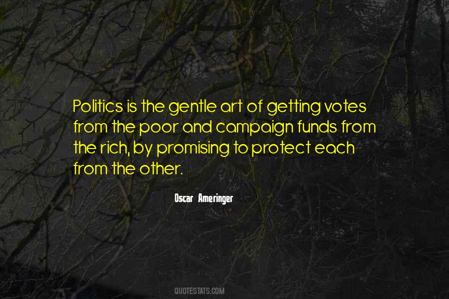 Quotes About Art And Politics #1123025