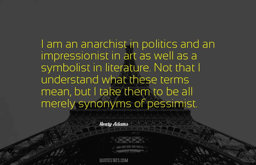 Quotes About Art And Politics #1242409