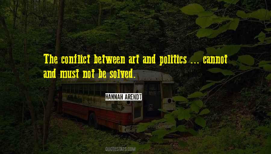 Quotes About Art And Politics #567433