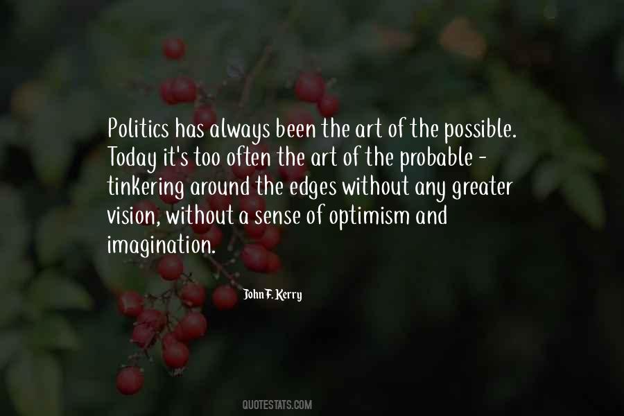 Quotes About Art And Politics #857484