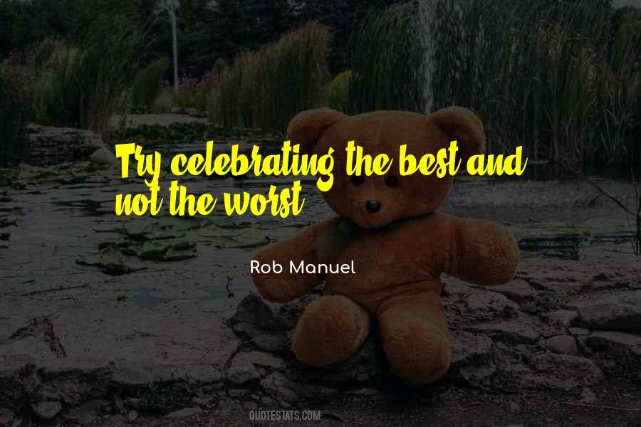 Quotes About Celebrating Yourself #163570