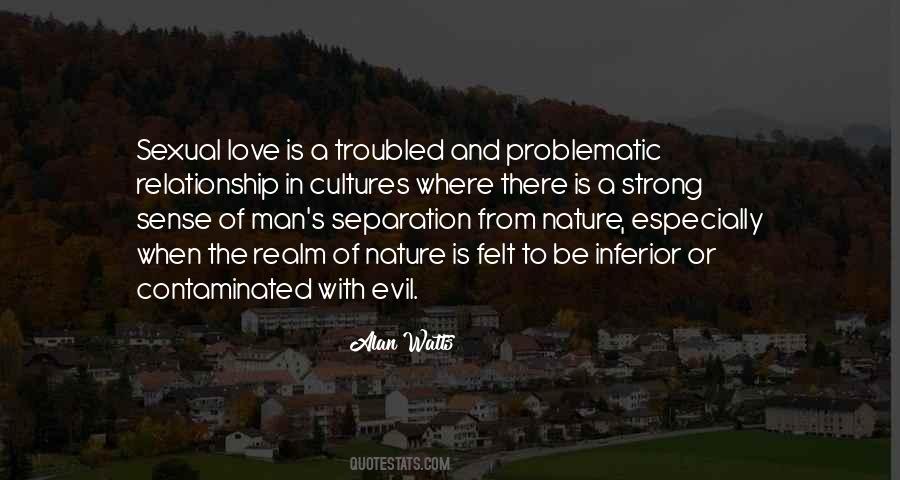 Quotes About Evil Nature Of Man #595747