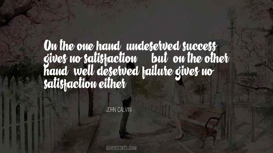 Quotes About Not Giving Someone The Satisfaction #220387