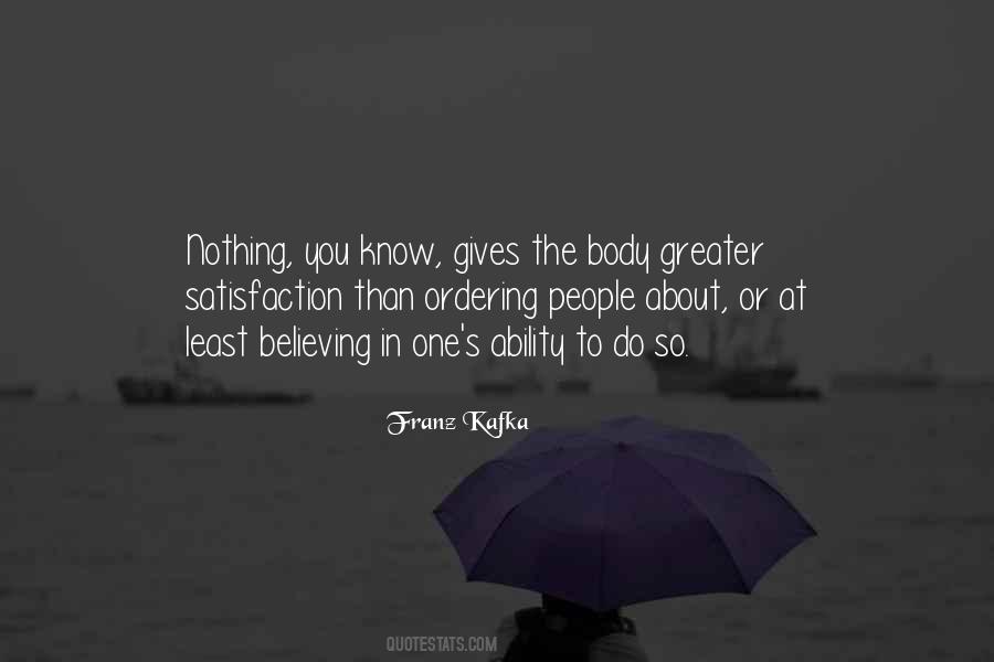 Quotes About Not Giving Someone The Satisfaction #646773