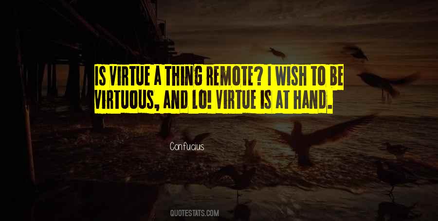 Quotes About Virtuous #1325735