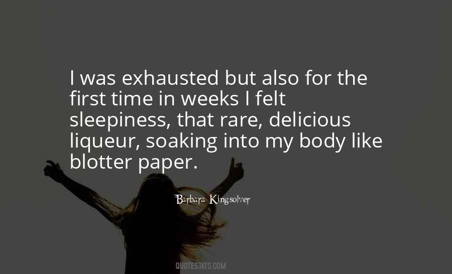 Quotes About Exhausted #1341066