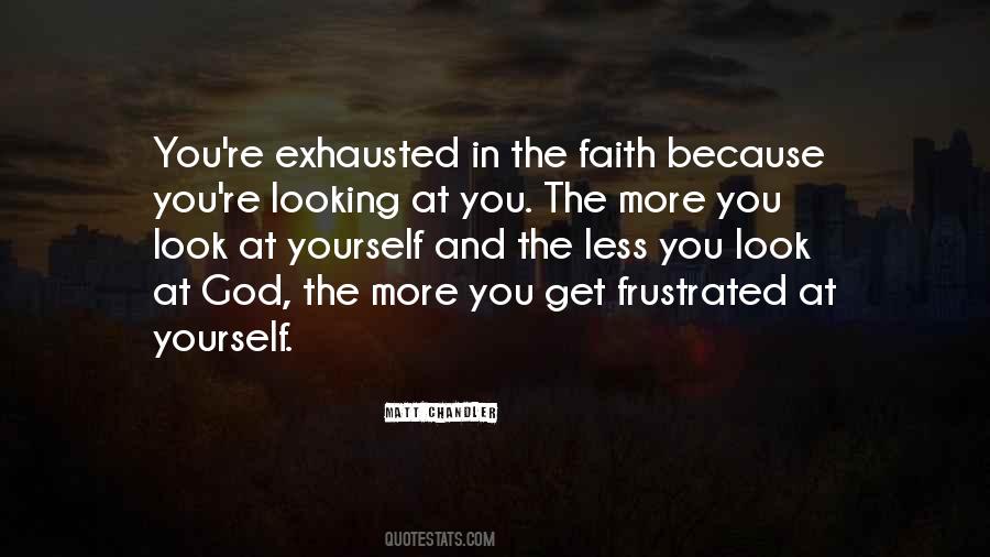 Quotes About Exhausted #1366096