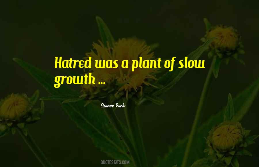 Quotes About Plant Growth #1120562