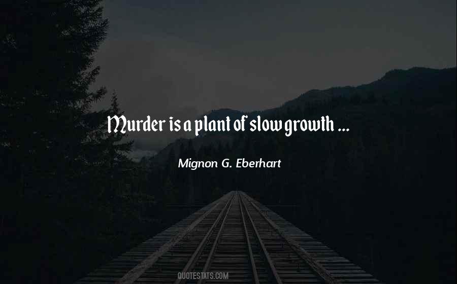 Quotes About Plant Growth #500323