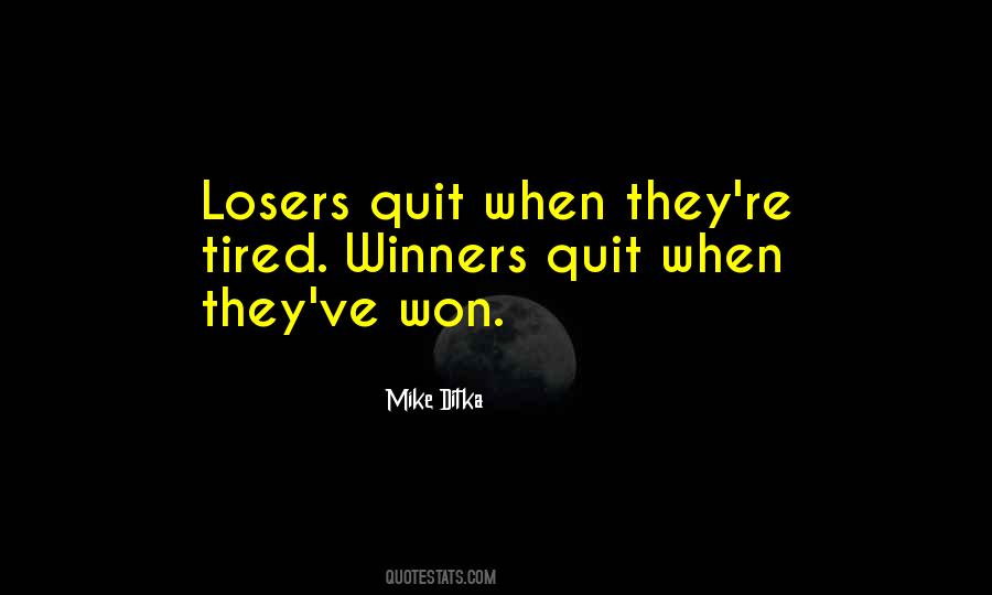 Quotes About Quitting Sports #1359