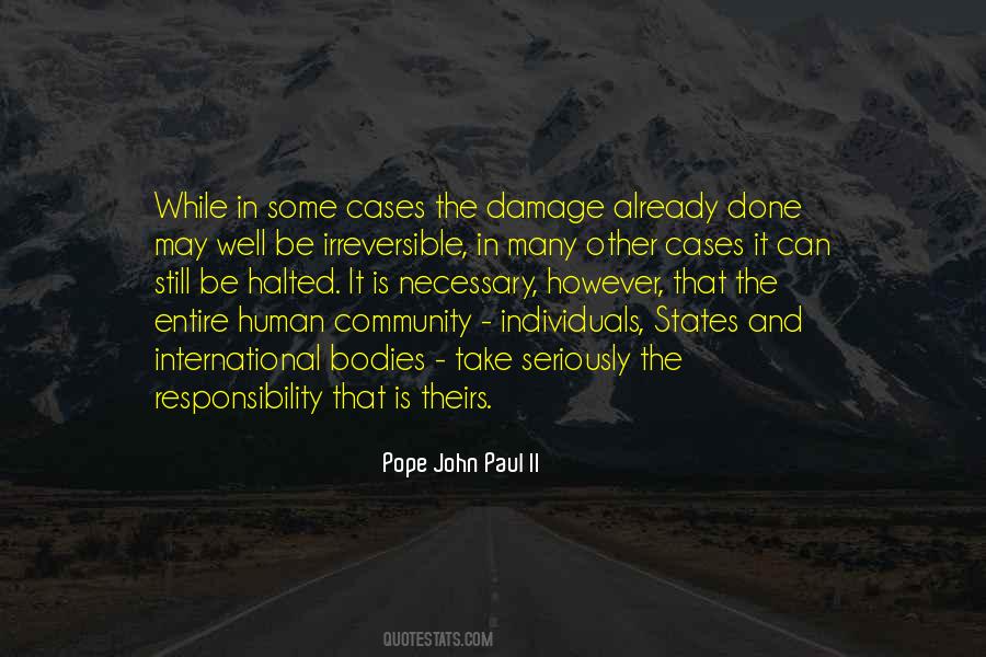 Responsibility That Quotes #1406758
