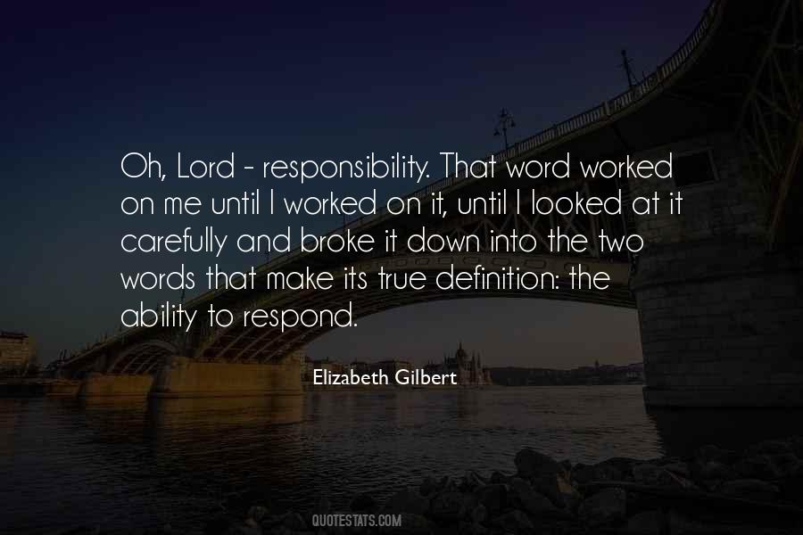Responsibility That Quotes #631185