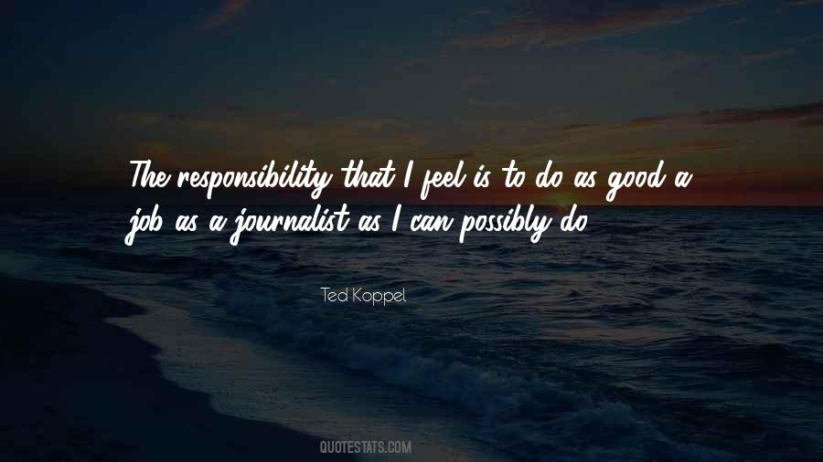 Responsibility That Quotes #877775