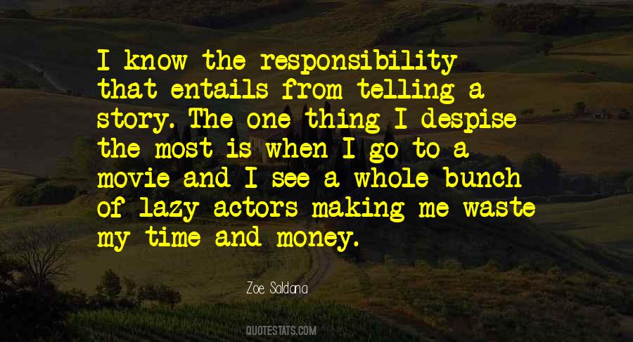 Responsibility That Quotes #978154