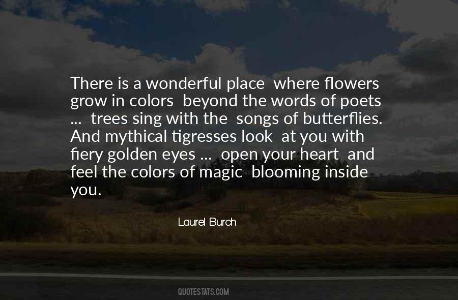 Quotes About Blooming #361519