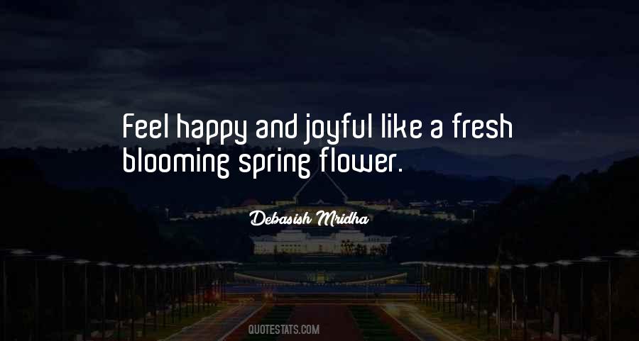 Quotes About Blooming #684597