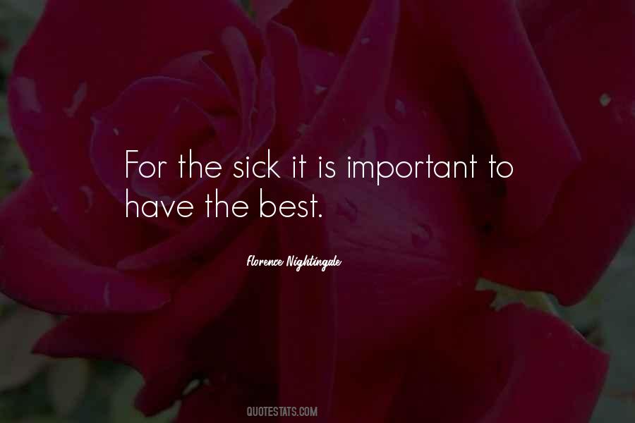 Quotes About The Sick #1299948