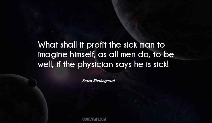 Quotes About The Sick #1437680