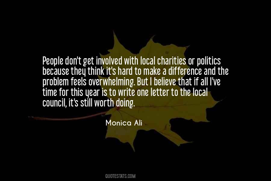 Quotes About Local Politics #878754