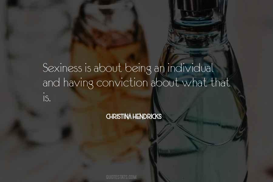 Quotes About Conviction #1659428